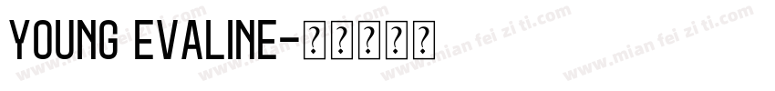 young evaline字体转换